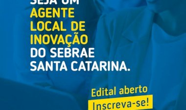 Com remuneração de até R$ 6,5 mil, Sebrae/SC abre inscrições para projeto de inovação